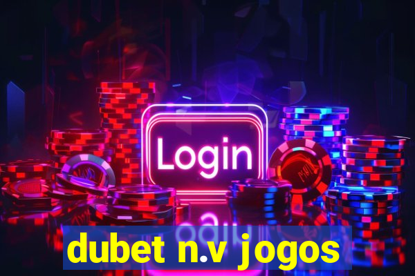 dubet n.v jogos